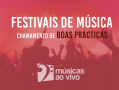 festivais-de-musica-chamamento-de-boas-practicas