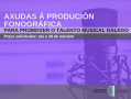 axudas-a-producion-fonografica-para-promover-o-talento-musical-galego-ata-o-28-de-outubro