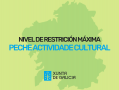 nivel-de-restricion-maxima-en-galiza-e-peche-da-actividade-cultural